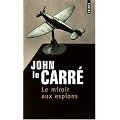 Le miroir aux espions