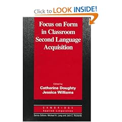Focus on Form in Classroom Second Language Acquisition (Cambridge Applied Linguistics Series (Paper))