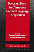 Focus on Form in Classroom Second Language Acquisition (Cambridge Applied Linguistics Series (Paper))
