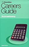 Review Fourth Estate Classic House  / Guardian Careers Guide: Accounting (Guardian Careers Guide)