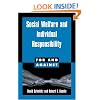 Social Welfare and Individual Responsibility (For and Against)