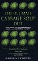 The Ultimate Cabbage Soup Diet