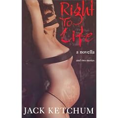 Right to Life: And 2 Stories