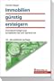 Immobilien g�nstig ersteigern: Zwangsversteigerung: So bereiten Sie sich optimal vor