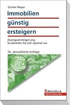 Immobilien g&uuml;nstig ersteigern: Zwangsversteigerung: So bereiten Sie sich optimal vor