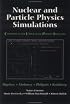 Nuclear and Particle Physics Simulations: The Consortium of Upper-Level Physics Software