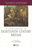 A Companion to Eighteenth-Century Britain (Blackwell Companions to British History)