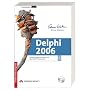 Delphi 2006. Delphi programmieren mit dem .Net-Framework