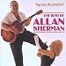 My Son the Greatest: the Best of Allan Sherman
