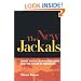 The New Jackals: Ramzi Yousef, Osama bin Laden, and the Future of Terrorism
