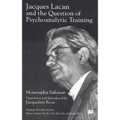 Jacques Lacan and the Question of Psychoanalytic Training (Language, Discourse, Society)