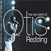 Otis Redding - The Very Best Of (Collection Anthologie et Integrale, coffret 2 CD)