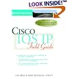 Cisco IOS IP Field Guide by Gilbert Held and Kent Hundley