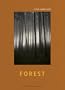 Jitka Hanzlova: Forest