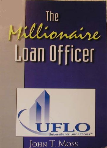 The Millionaire Loan Officer