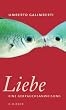 Die Liebe: Eine Gebrauchsanweisung