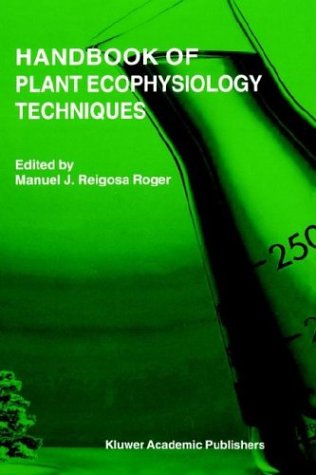 Handbook of Plant Ecophysiology Techniques under Physiology in The Books Store