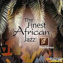 The Finest African Jazz