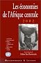 Les �conomies de l'Afrique centrale 2002. Pauvret� en Afrique centrale : �tat des lieux et perspectives