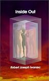 Cover of Inside Out by Robert Joseph Iwaniec John F. Demartini 0759635900