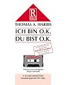 Ich bin ok, Du bist ok