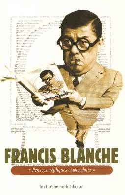 Pensées, répliques et anecdotes