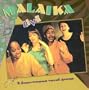 Malaika Live