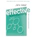 Effective Teambuilding: How to Make a Winning Team (Effective� Series)