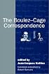 The Boulez-Cage Correspondence