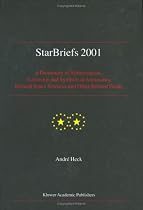StarBriefs 2001: A Dictionary of Abbreviations, Acronyms and Symbols in Astronomy, Related Space Sciences and Other Related Fields