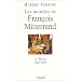 Les mondes de Fran�ois Mitterrand