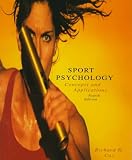 Sport Psychology: Concepts and Applications