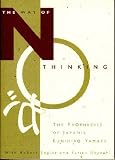 The Way of No Thinking: The Prophecies of Japan's Kunihiro Yamate