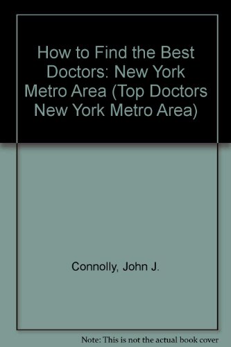 how to find the best doctors new york metro area top doctors new york metro area