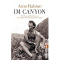 Im Canyon: F�nf Tage und N�chte bis zur schwierigsten Entscheidung meines Lebens