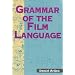 Grammar of the Film Language
