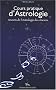 Cours pratique d'Astrologie : Secrets de l'Astrologie des Anciens