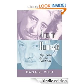Arendt and Heidegger: The Fate of the Political