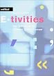 E-tivities: Der Schl�ssel zu aktivem Online-Lernen