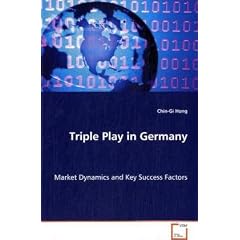 Triple Play in Germany: Market Dynamics and Key Success Factors