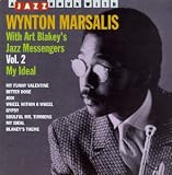 Wynton Marsalis with Art Blakeys Messengers Vol. 2: My Ideal