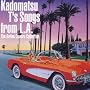 Kadomatsu T�fs Song from L.A~The Ballad Covers Collection~