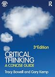Critical Thinking: A Concise Guide