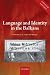 Language and Identity in the Balkans: Serbo-Croatian and Its Disintegration