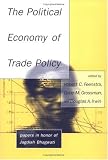 img - for The Political Economy of Trade Policy: Papers in Honor of Jagdish Bhagwati book / textbook / text book