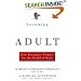 Becoming Adult: How Teenagers Prepare For The World Of Work