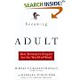 Becoming Adult: How Teenagers Prepare For The World Of Work