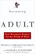 Becoming Adult: How Teenagers Prepare For The World Of Work