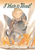 Buy : I Hate to Read! (Creative Editions)