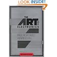 The Art of Electronics by Paul Horowitz and Winfield Hill